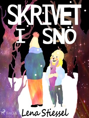 cover image of Skrivet i snö